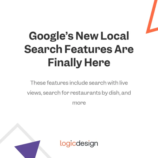 Google’s New Local Search Features Are Finally Here